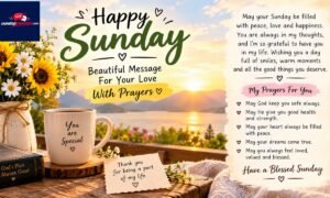 200+ Happy Sunday Beautiful Message For Your Love With Prayers
